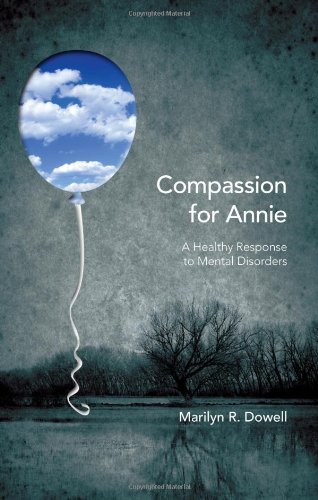 compassion for annie a healthy response to mental disorders