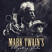 Mark Twain’s Mystery Tales | [Mark Twain]