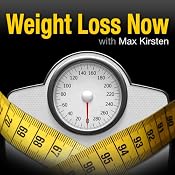 Weight Loss Now: Lose Weight with Max Kirsten | [Max Kirsten]
