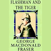 Flashman and the Tiger | [George MacDonald Fraser]