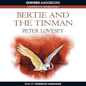 Bertie and the Tin Man | [Peter Lovesey]