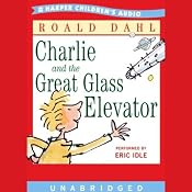 Charlie and the Great Glass Elevator | [Roald Dahl]