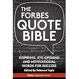 the forbes quote bible inspiring eye opening and motivational words for success