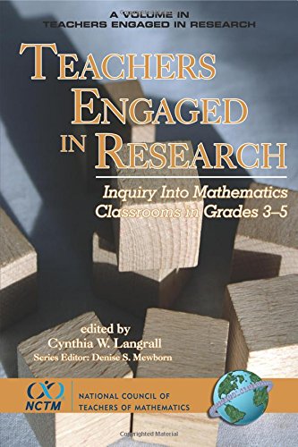 teachers engaged in research inquiry into mathematics classrooms grades 3 5