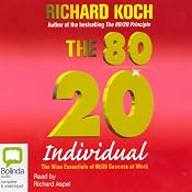 The 80/20 Individual | [Richard Koch]