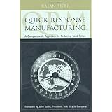 quick response manufacturing a companywide approach to reducing lead times