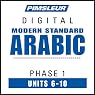 Arabic (Modern Standard) Phase 1, Unit 06-10: Learn to Speak and Understand Modern Standard Arabic with Pimsleur Language Programs