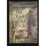 The Tiger in the Smoke (Albert Campion Mystery)