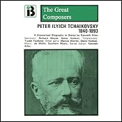Peter Ilyich Tchaikovsky: 1840 - 1893 | [Kenneth Allen]