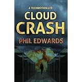 Cloud Crash: A Technothriller