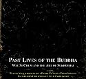 Past Lives of the Buddha: Wat Si Chum - Art, Architecture and Inscriptions