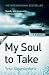 My Soul to Take