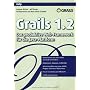 Grails 1.2: Das produktive Web-Framework f�r die J&hellip von Graeme Rocher