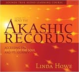 How to Read the Akashic Records: Accessing the Archive of the Soul and Its Journey image