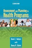 Assessment and Planning in Health Programs, Second Edition