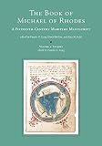 The book of Michael of Rhodes : a fifteenth-century maritime manuscript