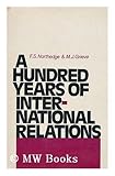 A hundred years of international relations
