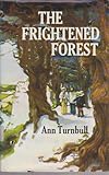 The frightened forest