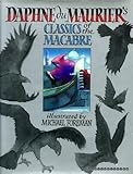 Daphne du Maurier's classics of the macabre
