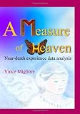 A Measure of Heaven