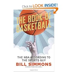 The Book of Basketball: The NBA According to The Sports Guy