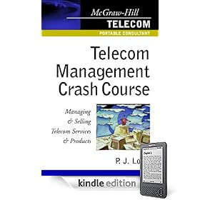 Telecom Management Crash Course: A Telecom Company Survival Guide
