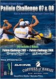Pailolo Challenge 07 & 08: Maui to Molokai 6-Man Outrigger Canoe Race