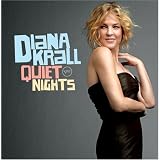 Diana Krall : Quiet Nightspar Diana Krall