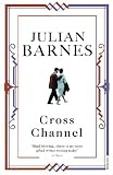 Cross Channel (Vintage International)