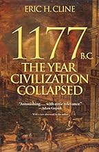 1177 B.C.: The Year Civilization Collapsed (Turning Points in Ancient History)