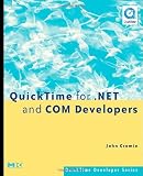 QuickTime for .NET and COM Developers (QuickTime Developer Series)