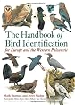 The Handbook of Bird Identification for Europe and the Western Palearctic
