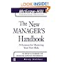 The New Manager's Handbook: 24 Lessons for Mastering Your New Role (McGraw-Hill Professional Education Series)