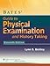 Bates’ Guide to Physical Examination and History-Taking, 11e + BatesVisualGuide.com: 12-month access package