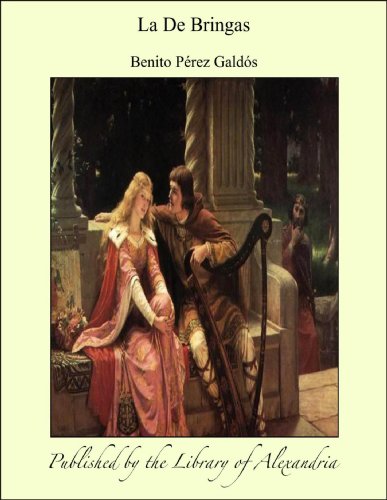 La De Bringas (Spanish Edition)