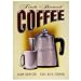 Fresh Brewed Coffee Retro Vintage Tin Sign