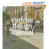 Carfree Design Manual
