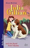 Produkt-Bild: Julia Gillian und der Hund ihrer Tr&auml;ume