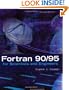 Fortran 90/95 for Scientists and Engineers