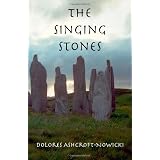 The Singing Stones (Volume 1)
