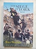 The great and close siege of York, 1644