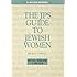 JPS Guide to Jewish Women: 600 BCE-1900 CE (A JPS Guide)