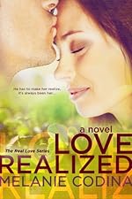 Love Realized (The Real Love Series)