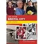 Life After Bristol City FC