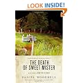 The Death of Sweet Mister