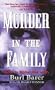 Murder in the Family (Pinnacle True Crime)