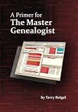 A Primer for the Master Genealogist