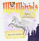 Mini marvels. Tales from Scotland