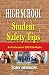 High School Student Safety Tips: The 3rd Edition