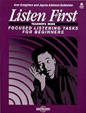 Listen First/Teacher's Edition
